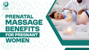 Prenatal massage benefits