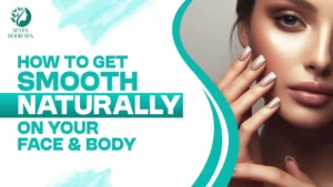 How to get smooth skin