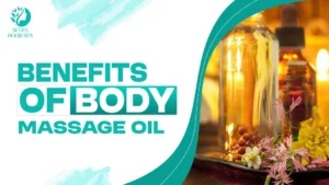 Benefits of body massage oil