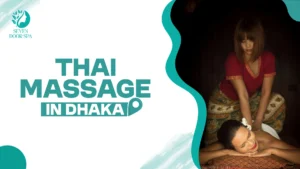 Thai Massage in Dhaka